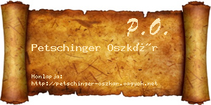Petschinger Oszkár névjegykártya